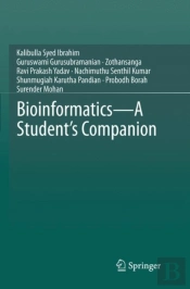 Bioinformatics - A Student'S Companion
