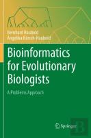 Bioinformatics For Evolutionary Biologists