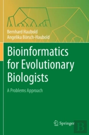 Bioinformatics For Evolutionary Biologists