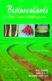 Bioinoculants: A Step Towards Sustainable Agriculture