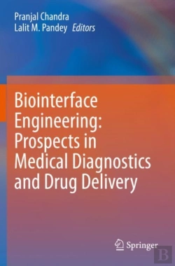 Bertrand.pt - Biointerface Engineering: Prospects In Medical Diagnostics And Drug Delivery