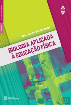 Bertrand.pt - Biologia Aplicada À Educação Física