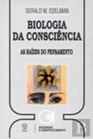 Biologia da Consciência