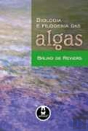 Biologia e Filogenia das Algas