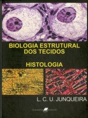 Biologia Estrutural dos Tecidos - Histologia