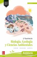 Biologia, Geologia Y Ciencias Ambientales 1 Bachillerato. Andalucia