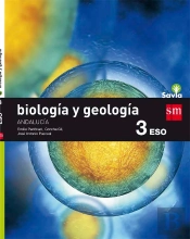 Biología Y Geología. 3 Eso. Savia. Andalucía