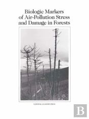 Biologic Markers Of Air-Pollution Stress And Damage In Forests