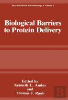 Biological Barriers To Protein Delivery