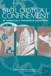 Biological Confinement Of Genetically Engineered Organisms