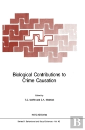 Biological Contributions To Crime Causation