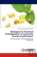 Biological & Chemical Investigations Of Lawsonia Inermis (Lythraceae)