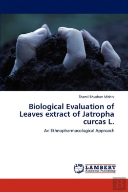 Bertrand.pt - Biological Evaluation Of Leaves Extract Of Jatropha Curcas L.