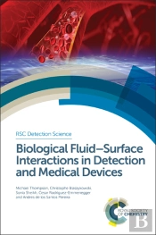 Biological Fluid-Surface Interactions In Detection And Medical Devices
