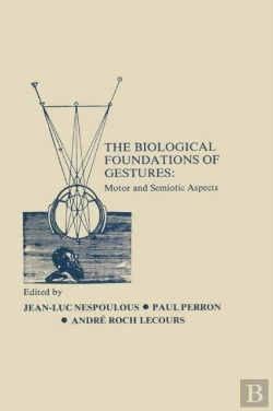 Bertrand.pt - Biological Foundations Of Gesture