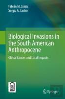 Biological Invasions In The South American Anthropocene