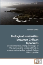 Biological Similarities Between Chilean