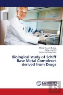 Biological Study Of Schiff Base Metal Complexes Derived From Drugs