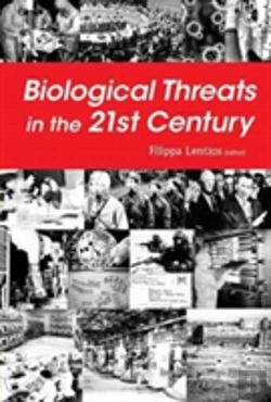 Bertrand.pt - Biological Threats In The 21st Century: The Politics, People, Science And Historical Roots