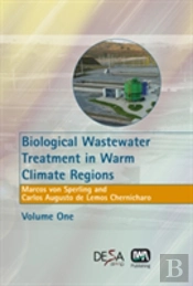 Biological Wastewater Treatment In Warm Climate Regions
