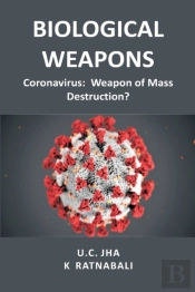 Biological Weapons: Coronavirus, Weapon