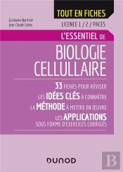 Biologie Cellulaire - Licence 1/2/Capes ; L'Essentiel