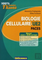 Biologie Cellulaire ; Ue2 ; Cours Et Qcm Corrigés
