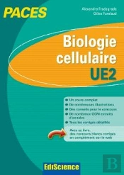 Biologie Cellulaire ; Ue2 ; Cours Et Qcm Corrigés