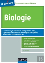 Biologie ; Concours Psychomotricien, Manipulateur Radio, Ergothérapeute