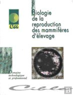 Bertrand.pt - Biologie De La Reproduction Des Mammiferes D'Elevage
