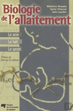 Bertrand.pt - Biologie De L'Allaitement ; Le Sein, Le Lait, Le Geste