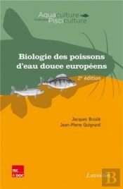 Biologie Des Poissons D'Eau Douce Européens (2° Éd.)