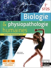 Biologie &Physiopathologie Humaines ; 1re ; St2s (Édition 2019)
