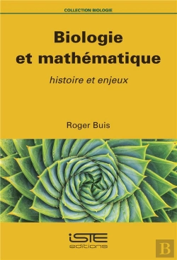 Bertrand.pt - Biologie Et Mathématique ; Histoire Et Enjeux