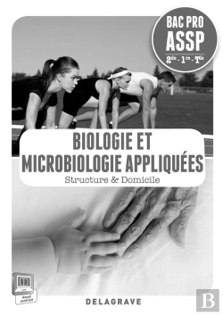 Bertrand.pt - Biologie Et Microbiologie Appliquees 2e 1e Terminale Bac Pro Assp Professeur