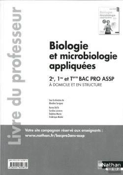 Bertrand.pt - Biologie Et Microbiologie Appliquées - 2e/ 1re/ Term Bac Pro Assp Livre Du Professeur