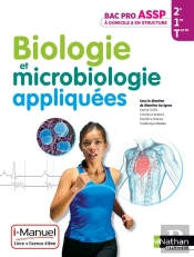 Biologie Et Microbiologie Appliquees Bac Pro Assp  Opt Dom/Struct I-Manuel Liv+Licence Eleve 2014