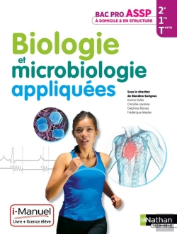 Bertrand.pt - Biologie Et Microbiologie Appliquees Bac Pro Assp  Opt Dom/Struct I-Manuel Liv+Licence Eleve 2014