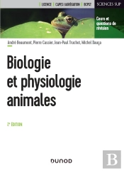 Biologie Et Physiologie Animales (2e Édition)
