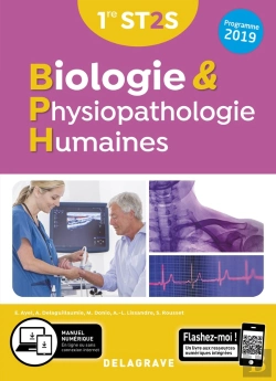 Bertrand.pt - Biologie Et Physiopathologie Humaines : 1re St2s ; Manuel De L'Élève (Édition 2019)