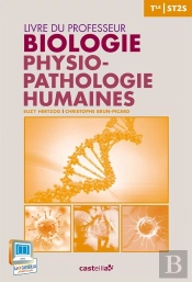 Biologie Et Physiopathologie Humaines ; Terminale St2s ; Livre Du Professeur