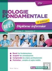 Biologie Fondamentale ; Ue 2.1 ; Semestre 1 ; Diplome D'État Infirmier ; Ifsi ; 3e Édition