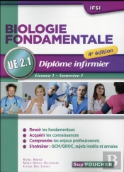 Biologie Fondamentale - Ue 2.1 - Semestre 1 - Diplome D'Etat Infirmier - Ifsi - 4e Edition