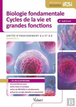 Bertrand.pt - Biologie Fondamentales ; Cycles De La Vie Et Grandes Fonctions Ifsi
