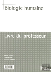 Biologie Humaine ; Bep Carrières Sanitaires Et Sociales ; Livre Du Professeur (Édition 2007)