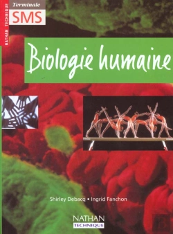 Bertrand.pt - Biologie Humaine ; Terminale Sms ; Livre De L'Eleve