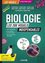 Biologie : Les 200 Visuels Indispensables ; Licence, Capes, Prépas