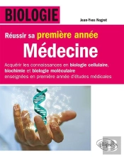 Biologie ; Médecine ; Réussir Sa Première Année