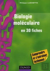 Biologie Moléculaire En 30 Fiches