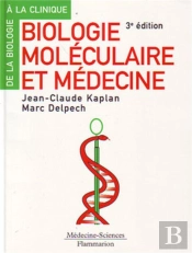 Biologie Moléculaire Et Médecine (3e Édition)